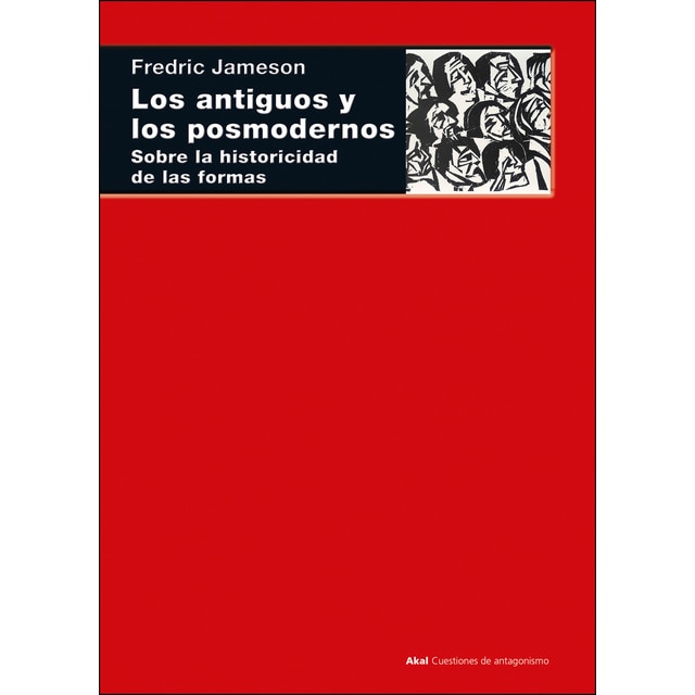 Imagem 0 de Los antiguos y los posmodernos: Sobre la historicidad de las formas (Capa mole com abas)