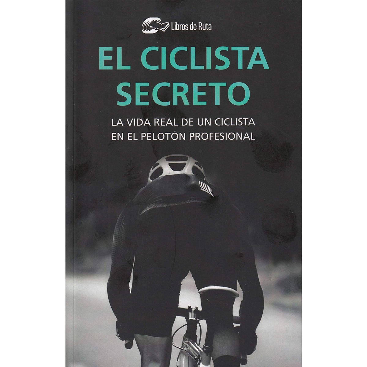 Imagem 0 de El ciclista secreto(Tapa blanda)