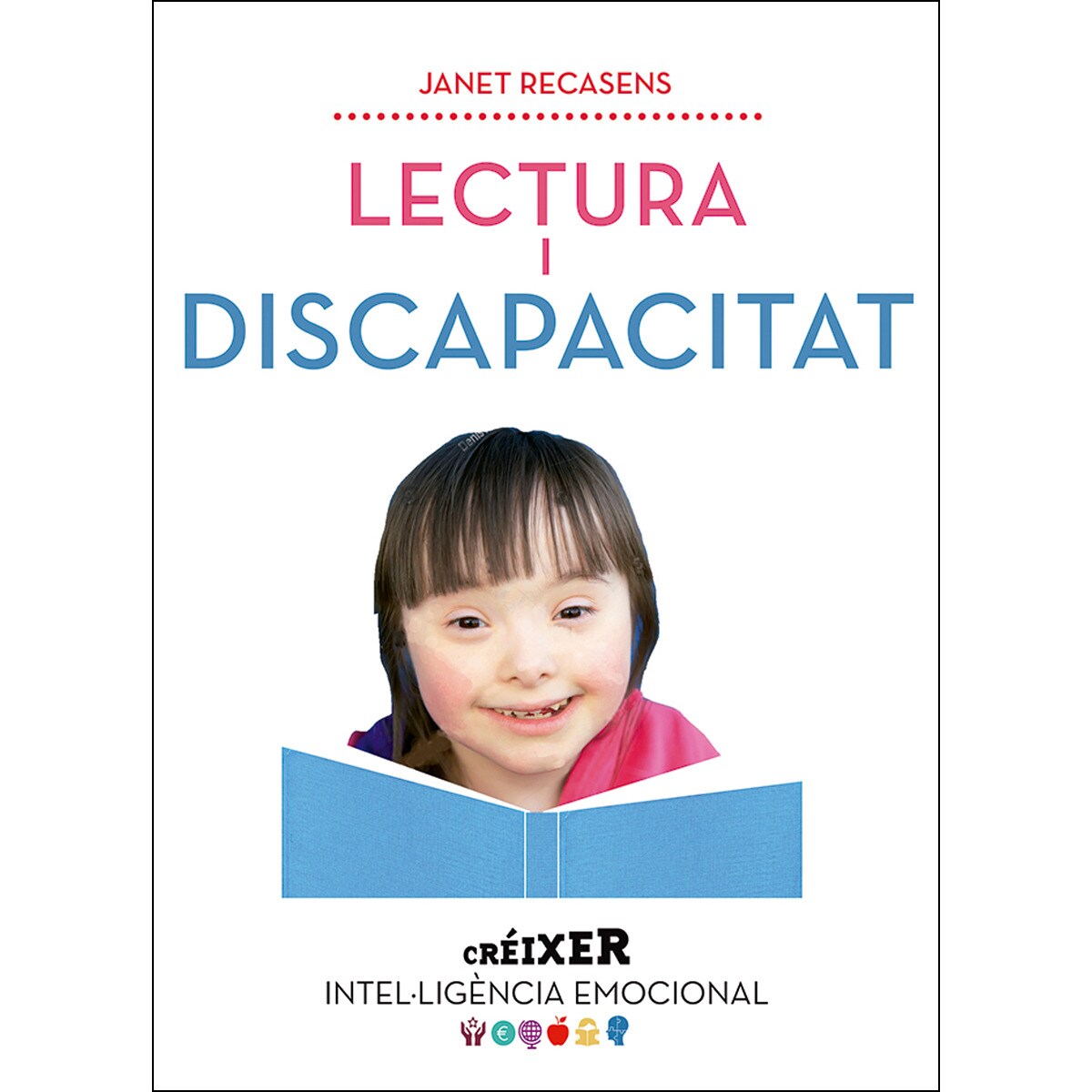 Lectura i discapacitat. Què, qui i com... (Capa mole) 1