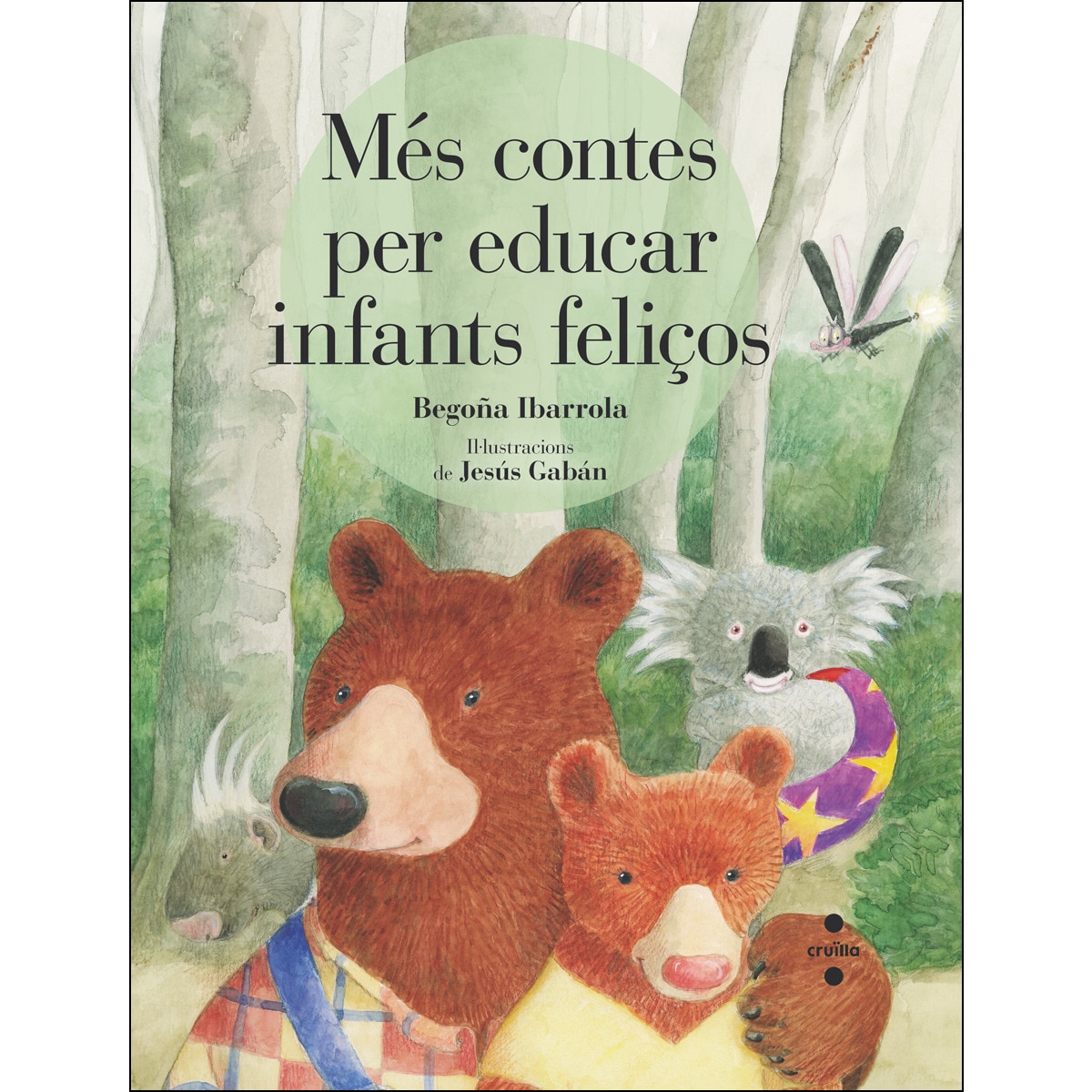 Imagem 0 de Més contes per educar infants feliços (Capa dura)