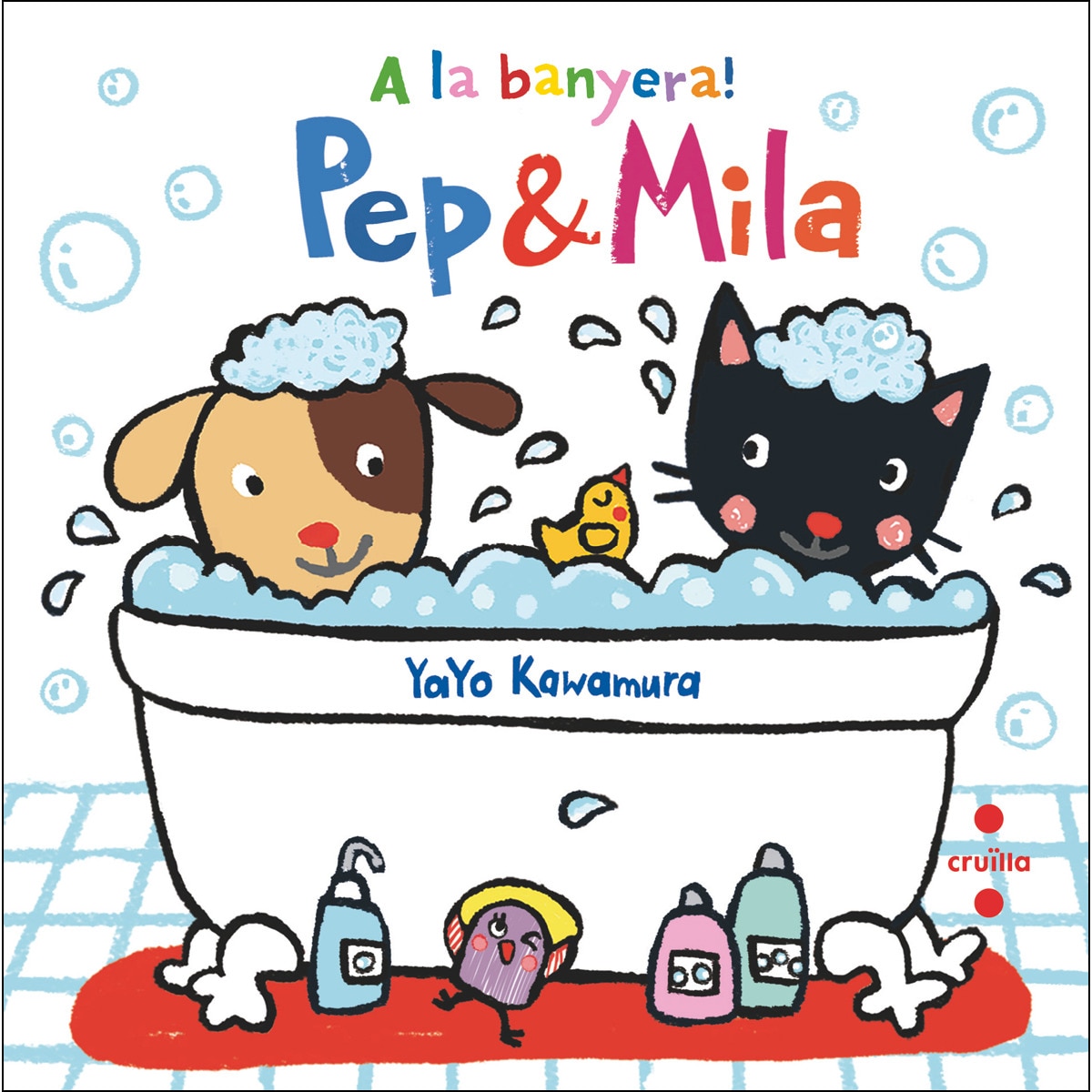 Imagem 0 de Pep i Mila. A la banyera! (Capa dura)