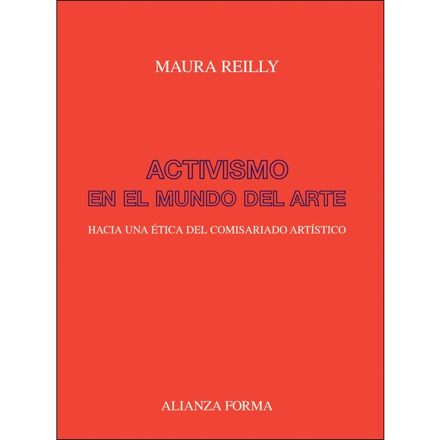 Imagem 0 de Activismo en el mundo del arte: Hacia una ética del comisariado artístico (Capa mole com abas)
