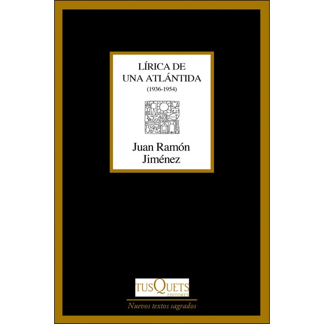 Imagem 0 de Lírica de una Atlántida: En el otro costado. Una colina meridiana. Dios deseado y deseante. De ríos que se van (1936-1954) (Capa mole com abas)