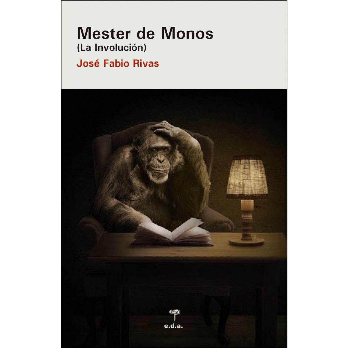 Imagem 0 de Mester de monos: La involución(Tapa blanda)