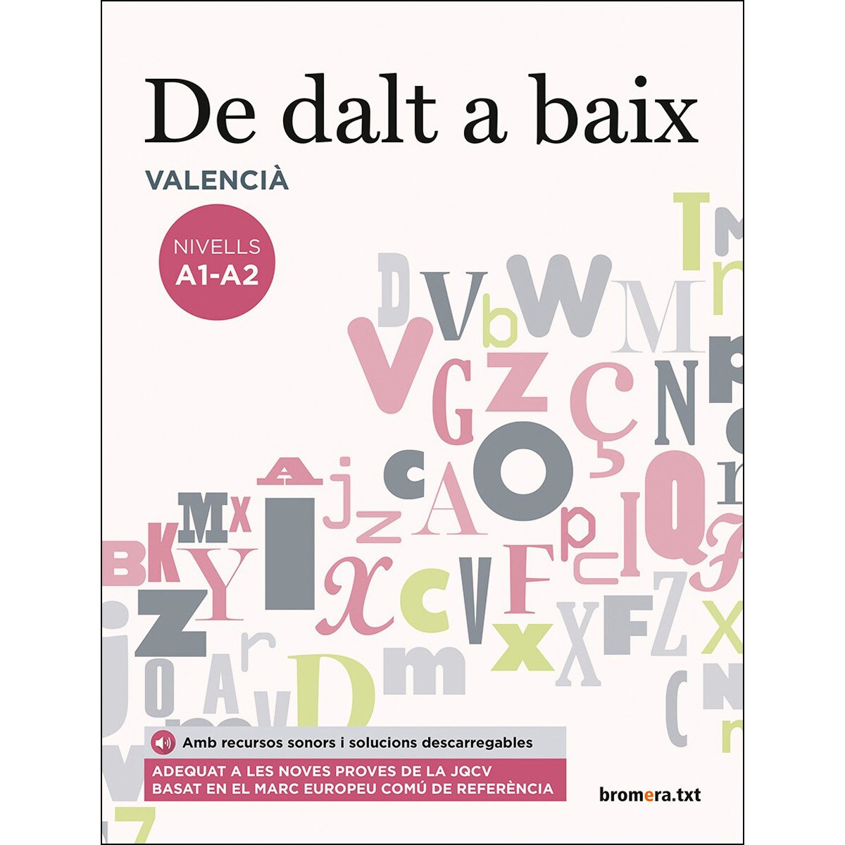 De dalt a baix. A1/A2 (Capa mole) 1