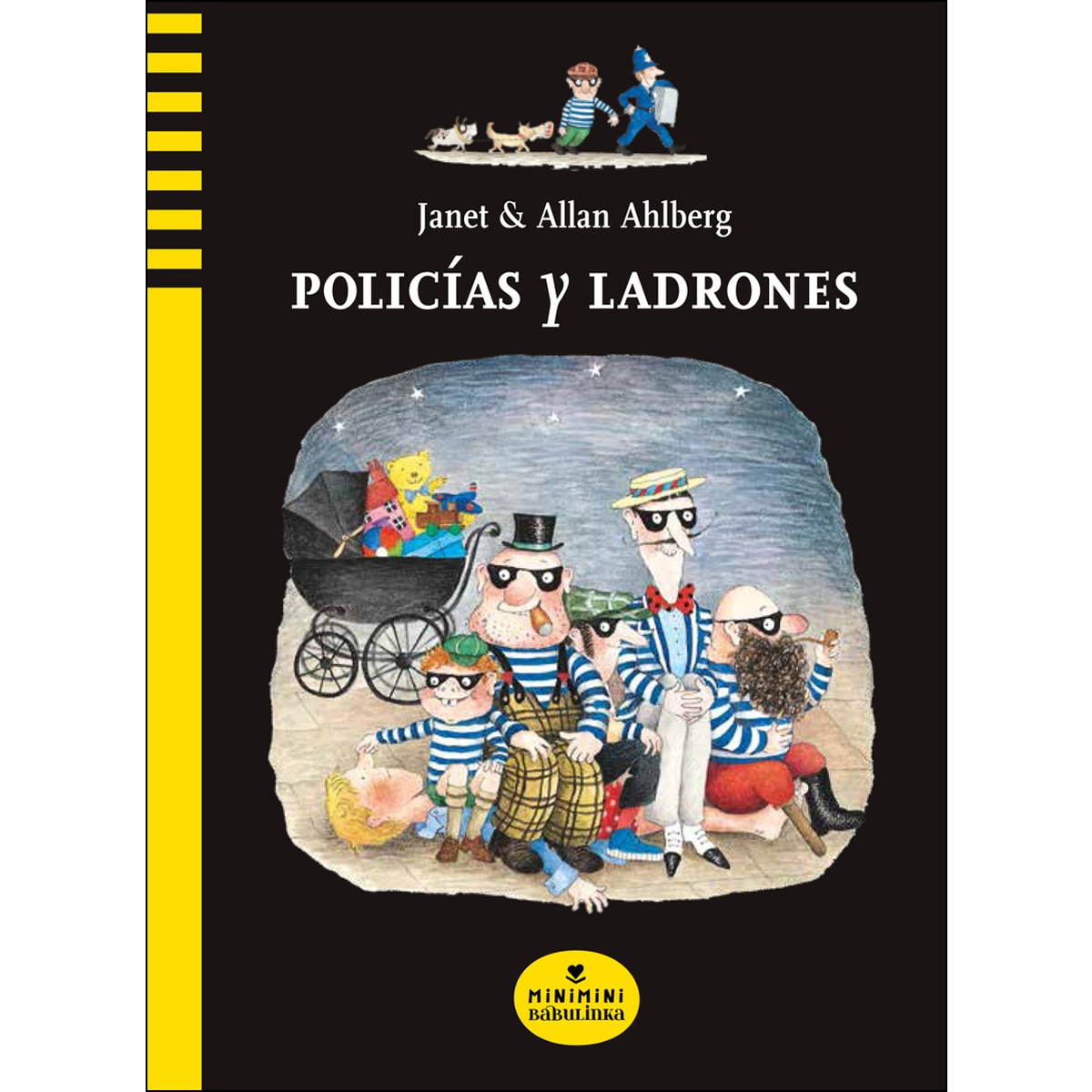 Imagen 0 de Policías y ladrones (Tapa dura)