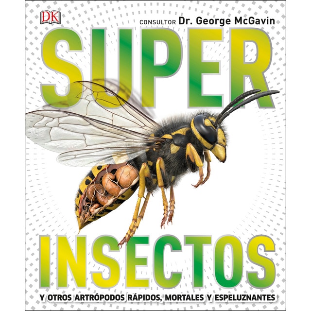 Imagem 0 de Superinsectos (Súper): y otros artrópodos rápidos, mortales y espeluznantes (Capa dura)