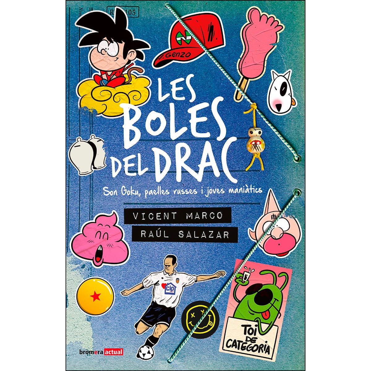 Imagem 0 de Les boles del drac: Son Goku, paelles russes i joves maniàtics (Capa mole)
