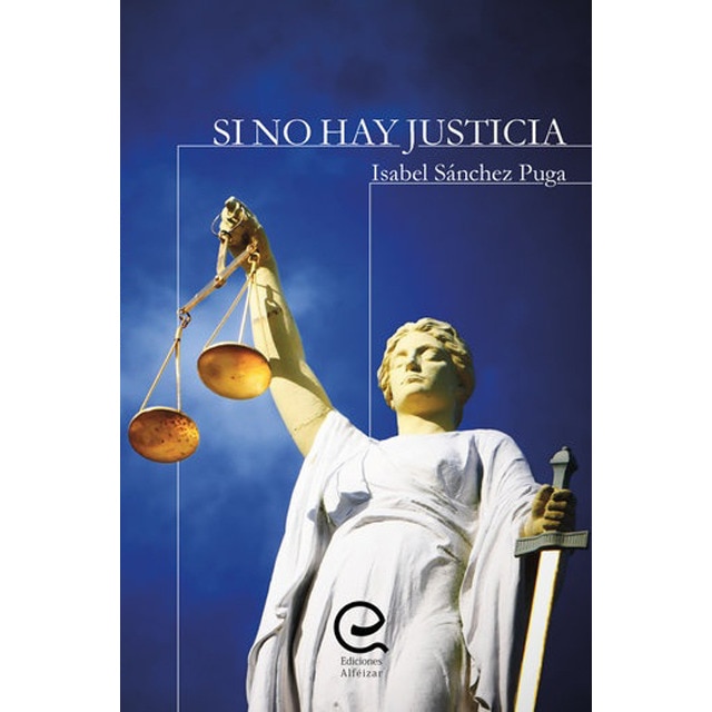 Imagen 0 de Si no hay justicia  (Tapa blanda con solapas)