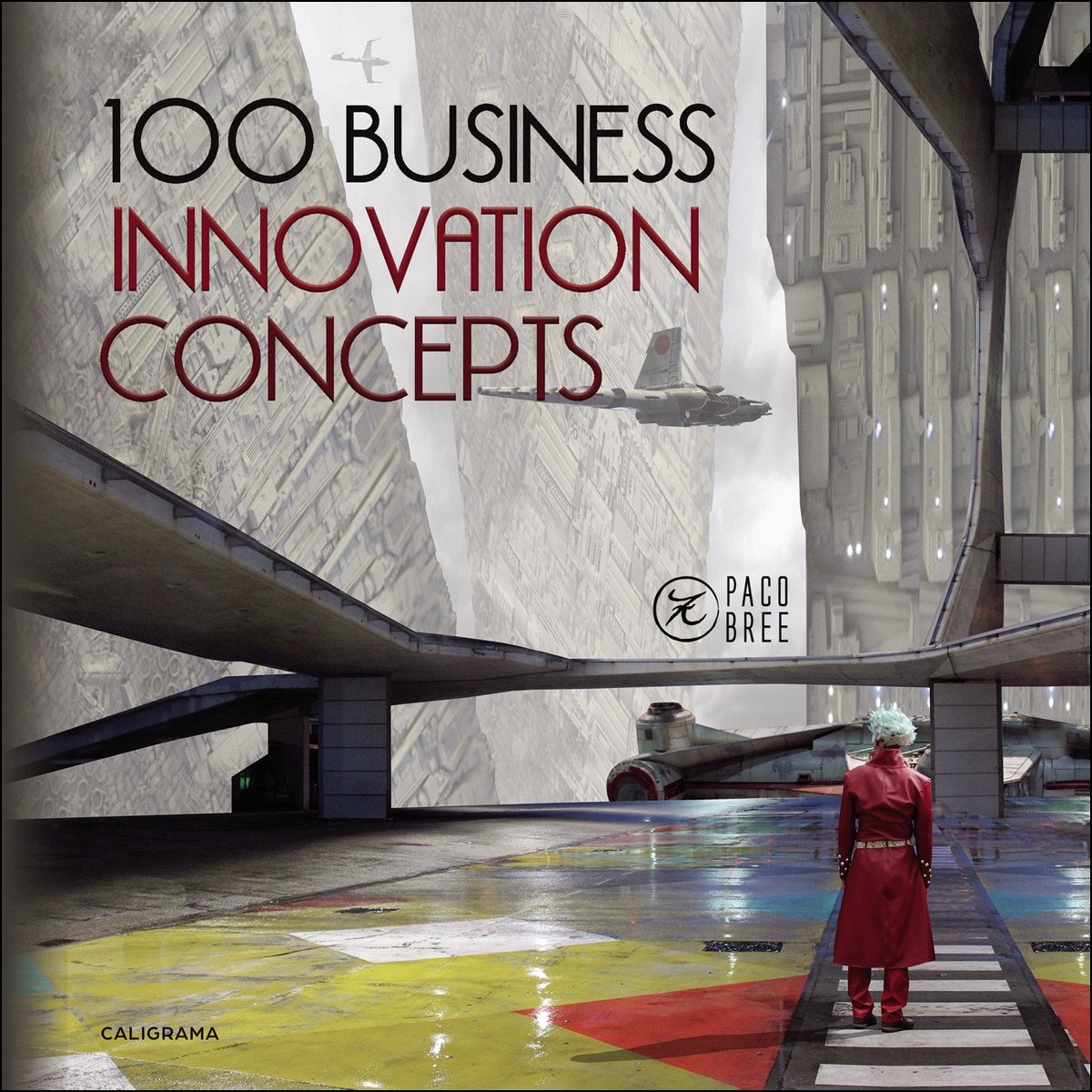 100 Business Innovation Concepts (Capa mole) 1