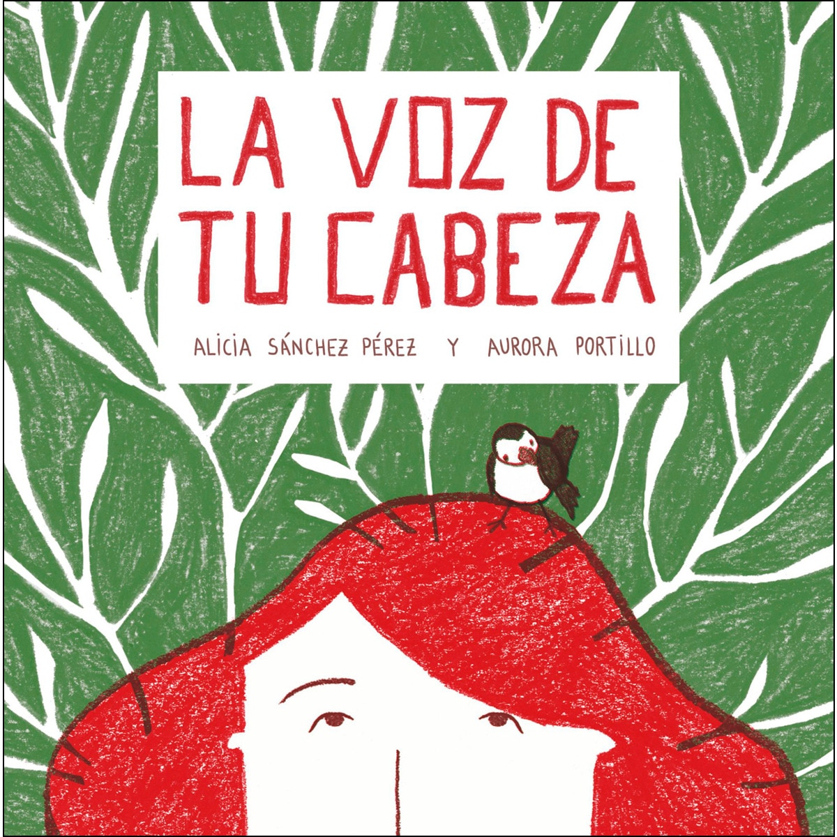 La voz de tu cabeza(Tapa dura) 1