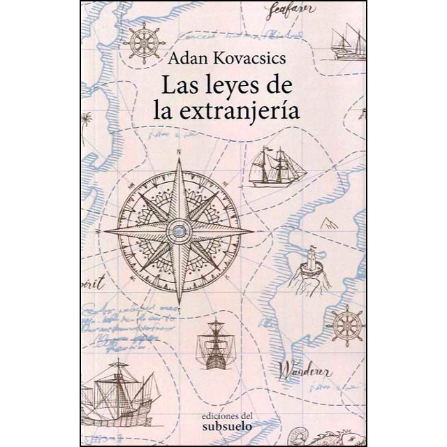 Imagen 0 de Las leyes de la extranjería (Tapa blanda)