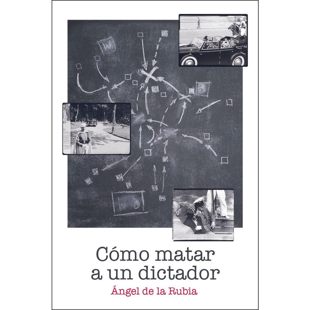 Cómo matar a un dictador 1