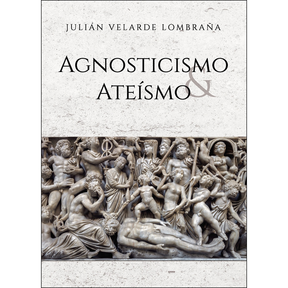 Agnosticismo y ateísmo(Tapa blanda) 1