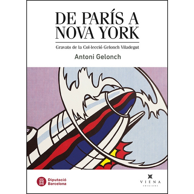 De París a Nova York: Gravats de la Col·lecció Gelonch Viladegut (Capa mole com abas) 1