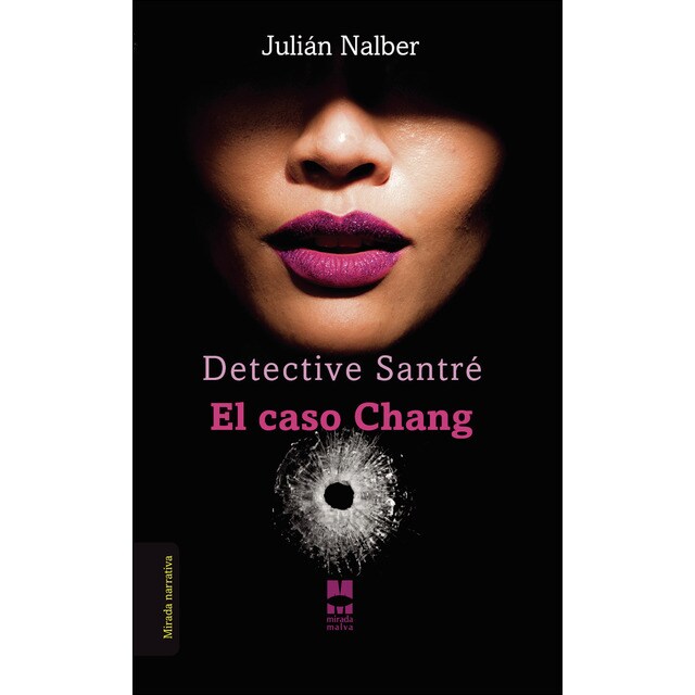 Imagen 0 de Detective Santré. El caso Chang  (Tapa blanda)