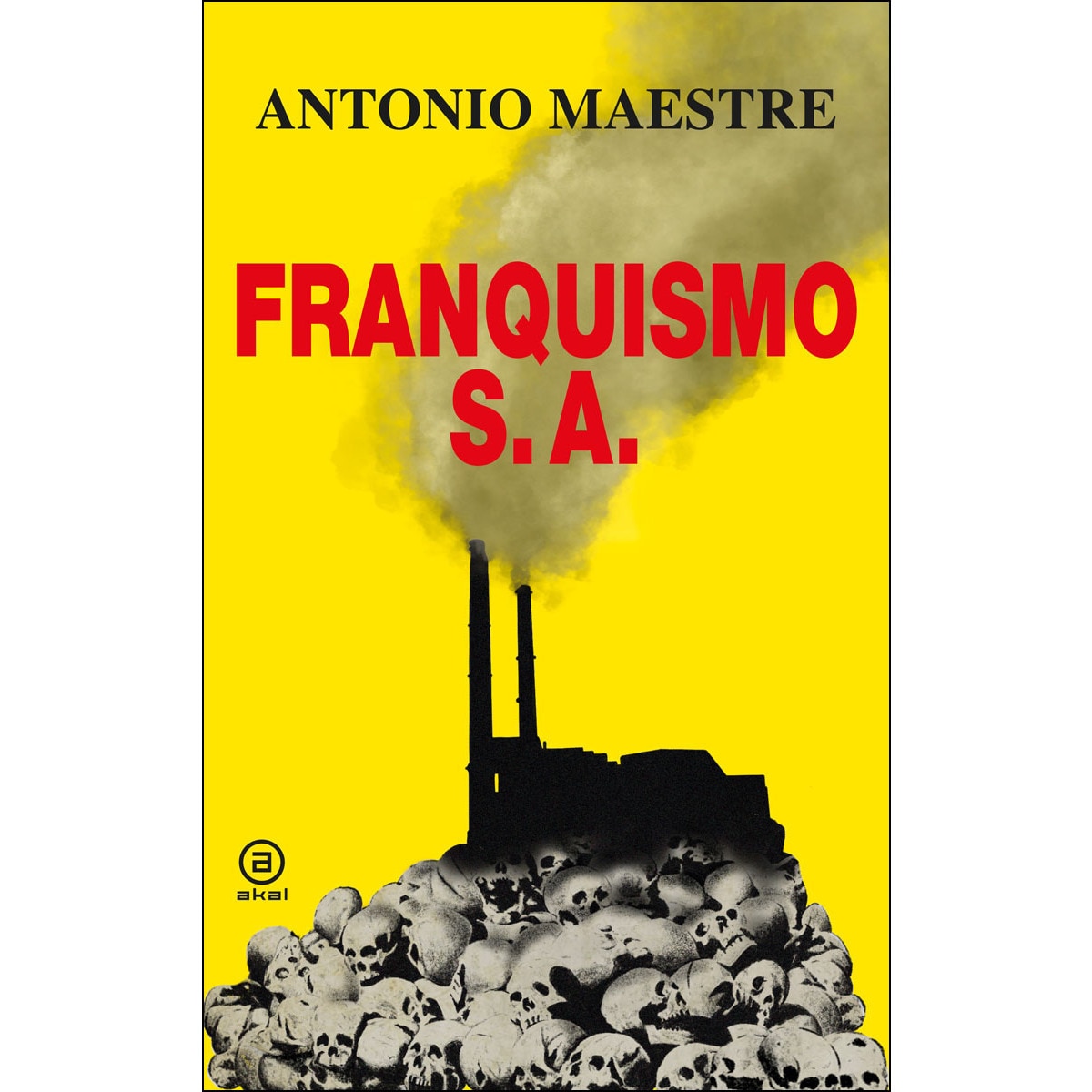 Imagem 0 de Franquismo S.A. (Capa dura)