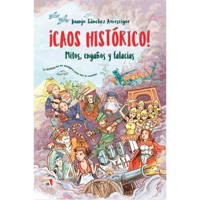 Imagen 0 de ¡caos histórico!: Mitos, engaños y falacias (Tapa blanda)
