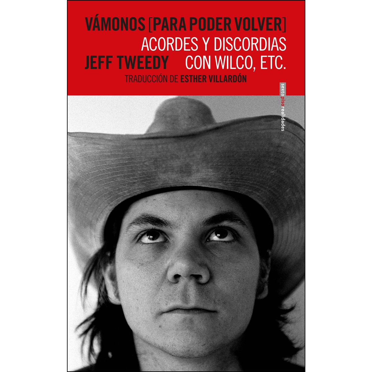 Imagem 0 de Vámonos [para poder volver]: Acordes y discordias con wilco, etc. (Tapa blanda)