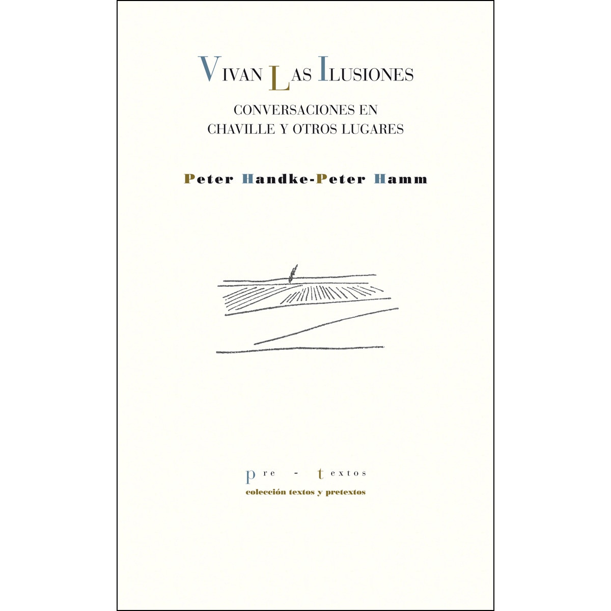 Imagem 0 de Vivan Las Ilusiones