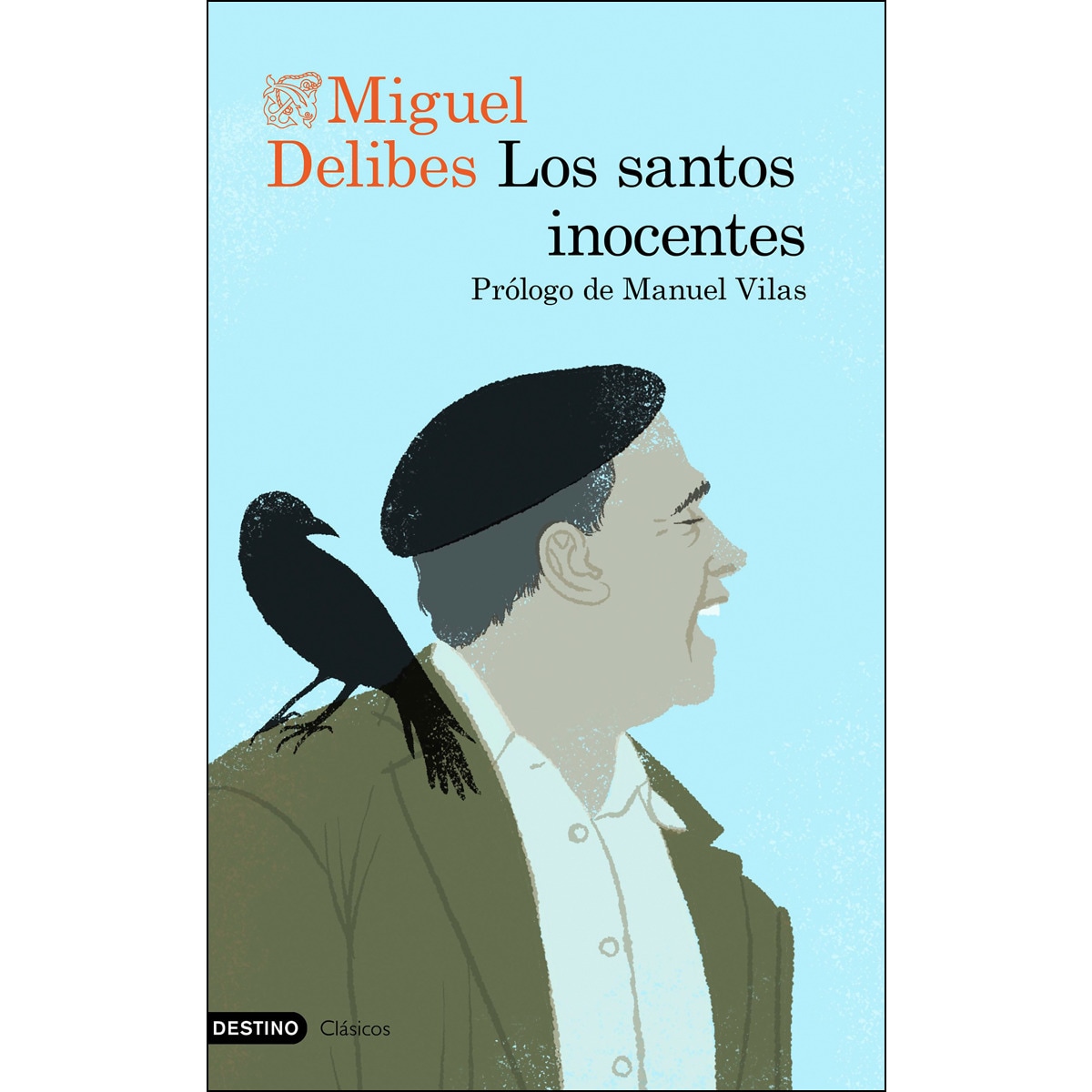 Los santos inocentes: Prólogo de Manuel Vilas (Capa mole com abas) 1