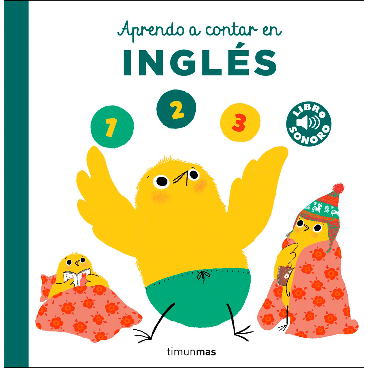 Aprendo a contar en inglés. Mi primer libro de sonidos (Capa dura) 1