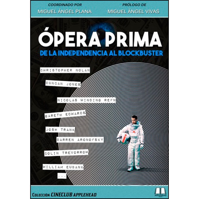 Imagem 0 de ÓPERA PRIMA: DE LA INDEPENDENCIA AL BLOCKBUSTER (Capa mole com abas)