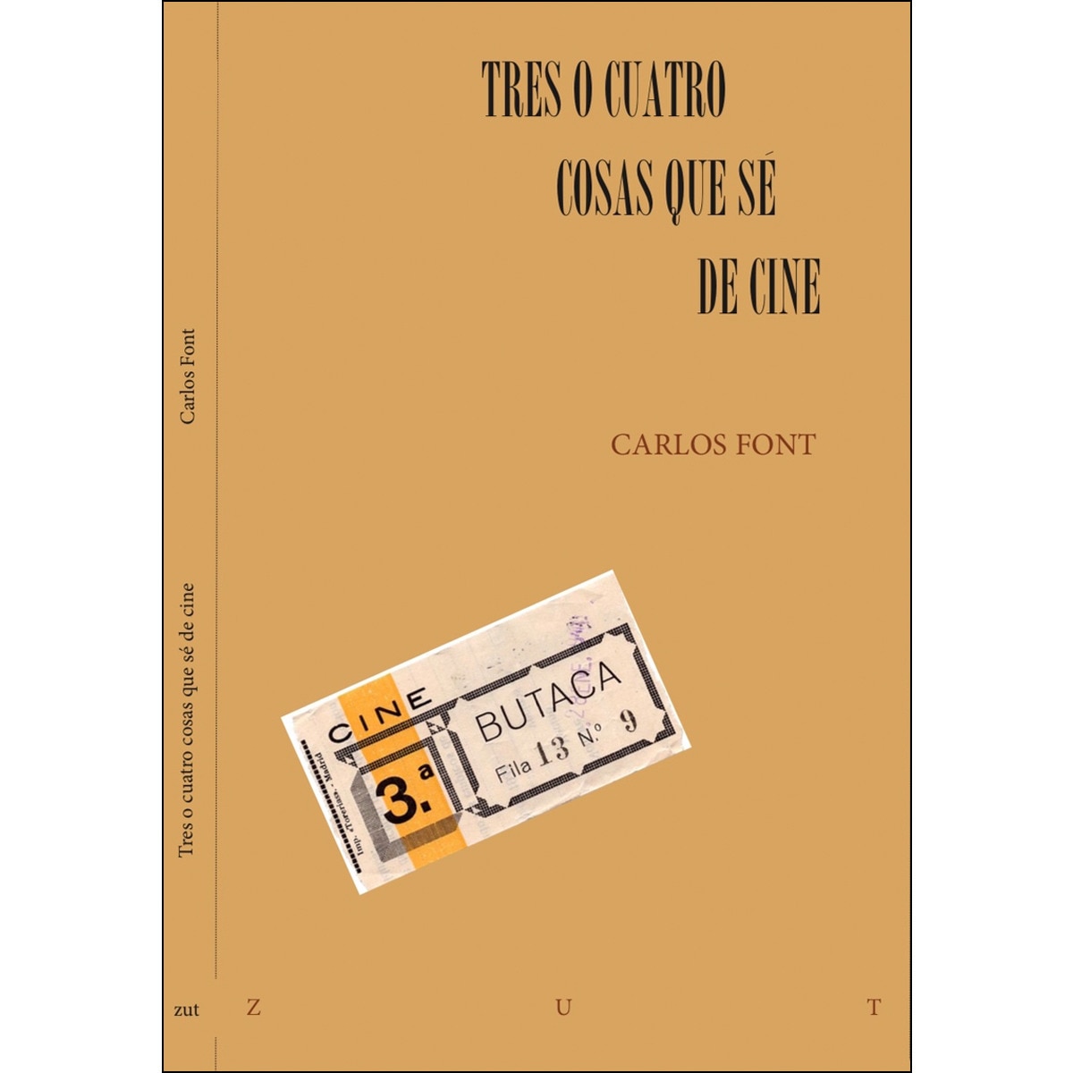 Tres o cuatro cosas que se de cine(Tapa blanda) 1