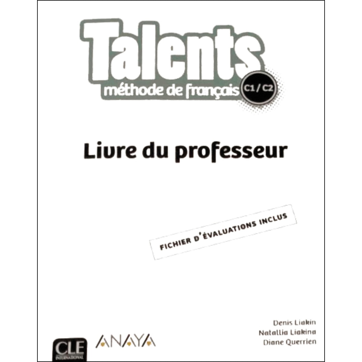 Talents, livre de professeur c1/c2 1