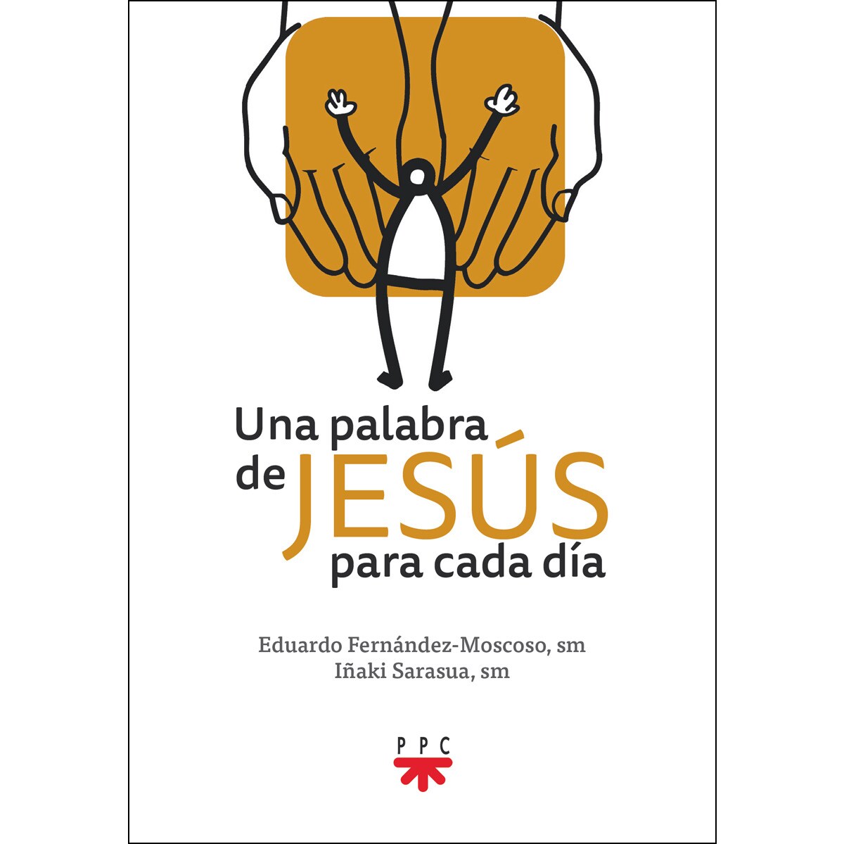 Una palabra de Jesús para cada día (Capa mole) 1