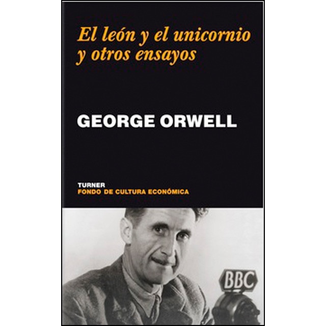 El león y el unicornio y otros ensayos(Bolsillo) (Tapa blanda) 1