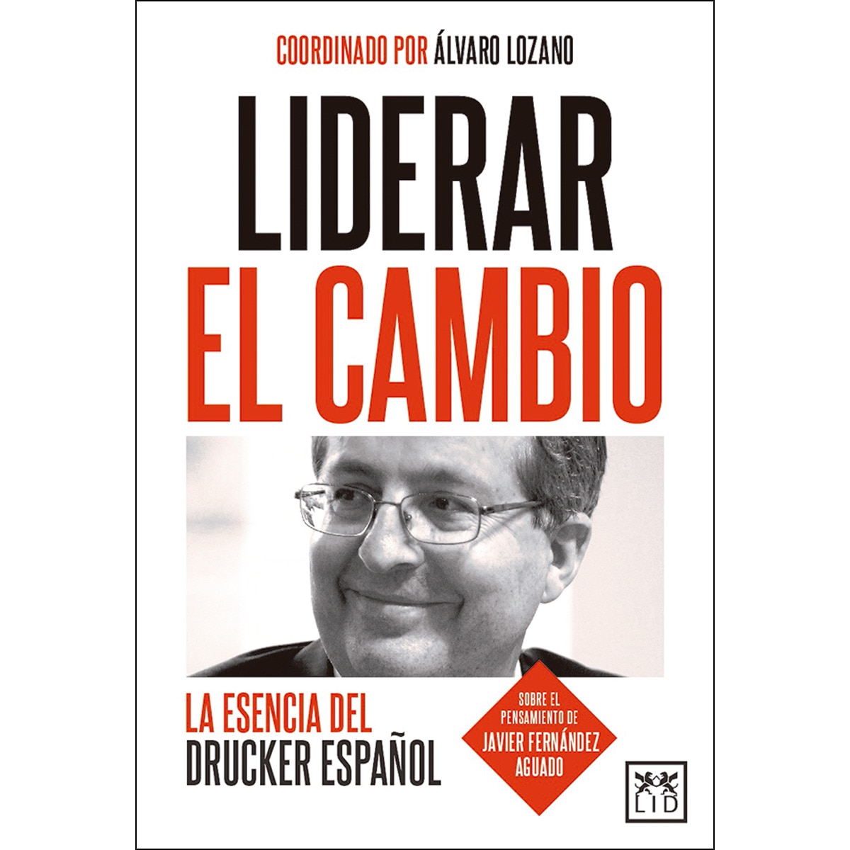 Imagem 0 de Liderar el cambio(Tapa blanda)