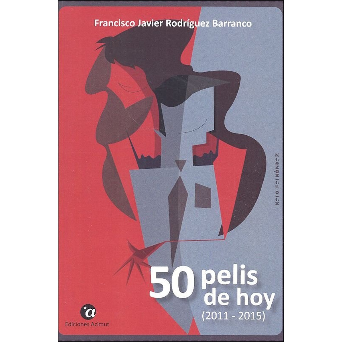 Imagem 0 de 50 pelis de hoy (2011 - 2015)(Tapa blanda)