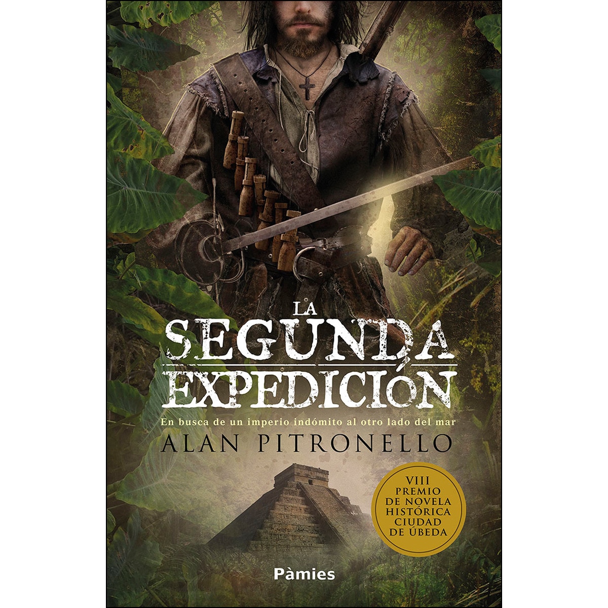 Imagem 0 de La segunda expedición: En busca de un imperio indómito al otro lado del mar (Capa mole com abas)