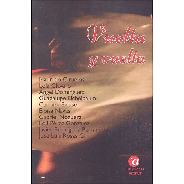 Imagen 0 de Vuelta y vuelta (Bolsillo) (Tapa blanda)