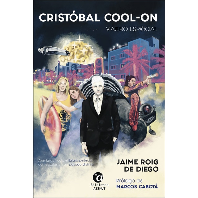 Imagen 0 de Cristóbal cool-on: Viajero esp@cial (Bolsillo) (Tapa blanda)