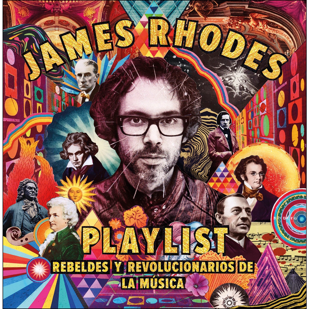 Imagem 0 de Playlist. Rebeldes y revolucionarios de la música: La playlist de James Rhodes (Capa dura)