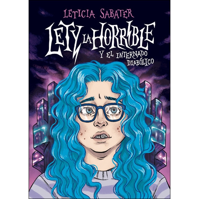 Imagen 0 de Lety la Horrible y el Internado diabólico  (Tapa blanda)