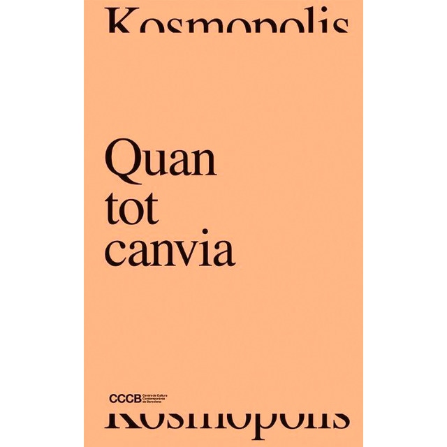 Imagem 0 de Quan tot canvia. When everything changes