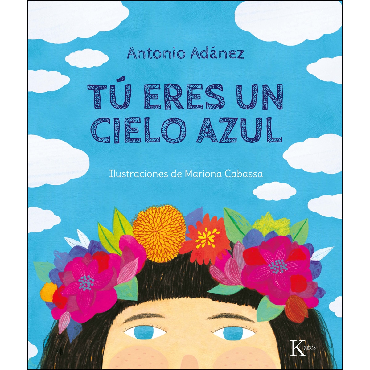 Tú eres un cielo azul(Tapa dura) 1