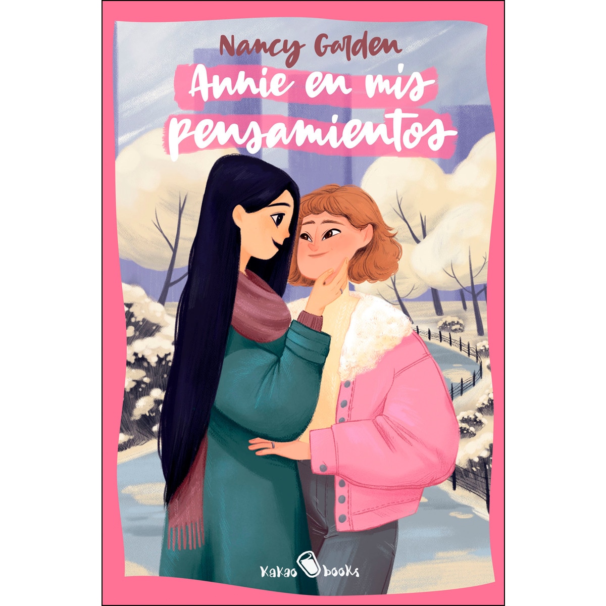 Annie en mis pensamientos: (Annie On My Mind) (Capa mole com abas) 1