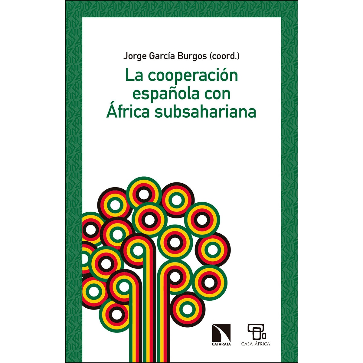 Imagem 0 de La cooperación española con áfrica subsahariana(Tapa blanda)