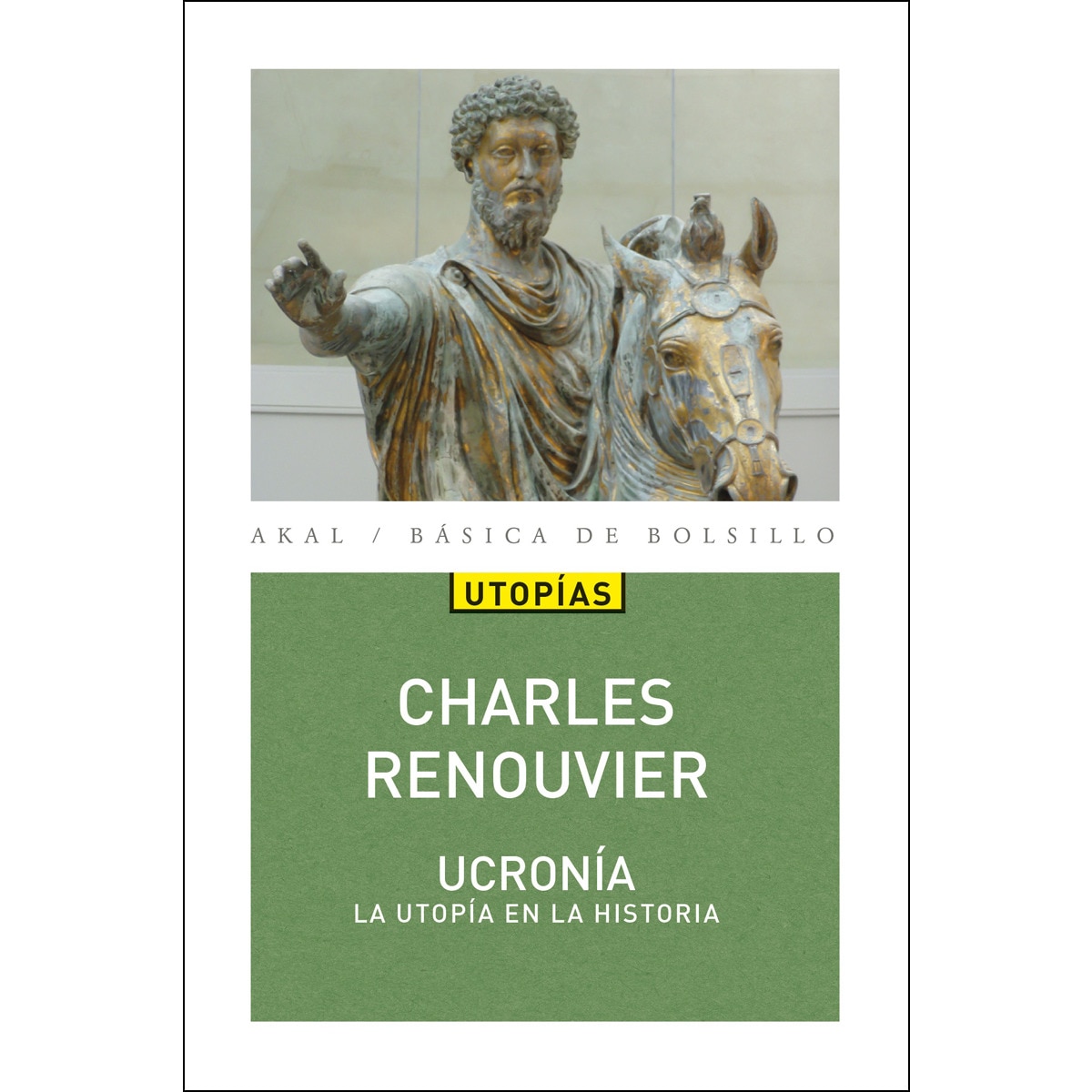 Imagem 0 de Ucronía: Utopía en la historia(Tapa blanda)