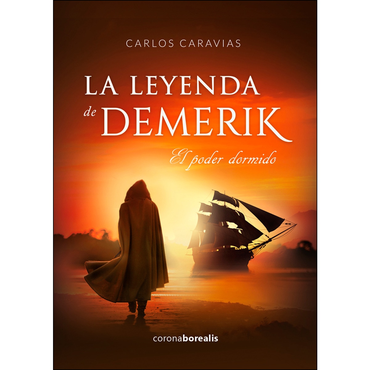 La leyenda de demerik: El poder dormido(Tapa dura) 1