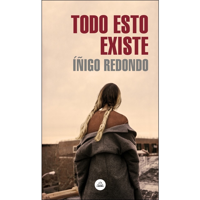 Imagen 0 de Todo esto existe (Tapa blanda)