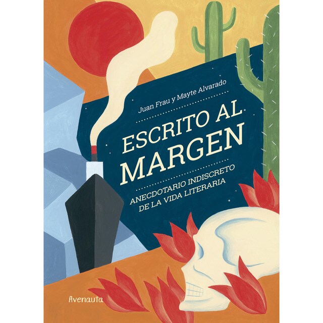 Imagem 0 de ESCRITO AL MARGEN: ANECDOTARIO INDISCRETO DE LA VIDA LITERARIA (Capa dura)