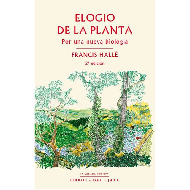 Imagem 0 de Elogio de la planta: Por una nueva biología(Tapa blanda)