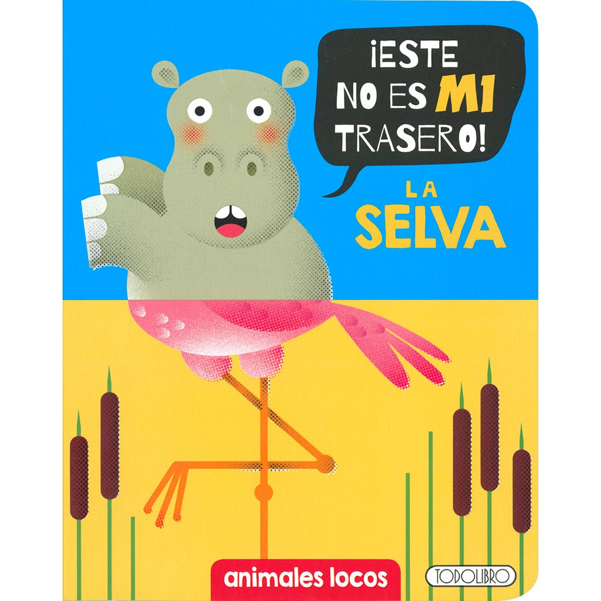 La selva(Tapa dura) 1