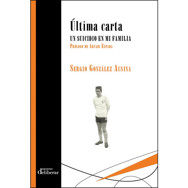 Imagem 0 de Última carta. Un suicidio en mi familia(Tapa blanda)