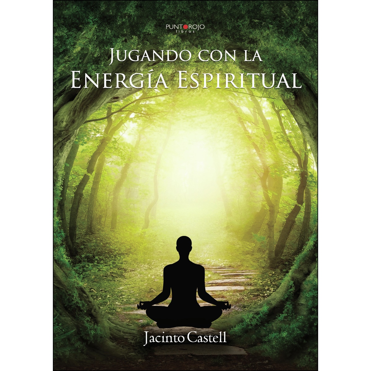 Jugando con la energía espiritual(Tapa blanda) 1